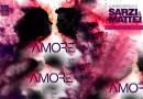 SARZI & MATTEI "amore" (Tagomaizer Records)