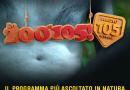 Lo Zoo di 105 è il programma più ascoltato in natura