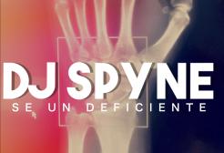Spyne - Sei un deficente