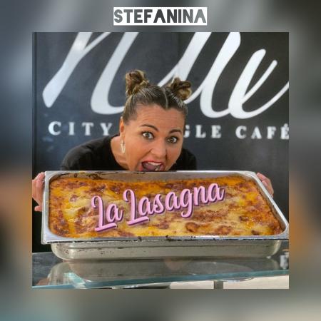 STEFANINA - La Lasagna
