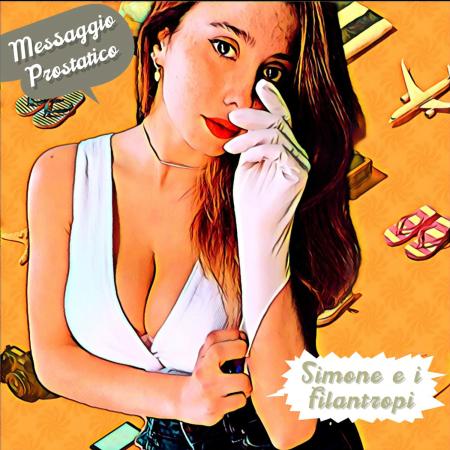 Simone e i Filantropi - Messaggio Prostatico
