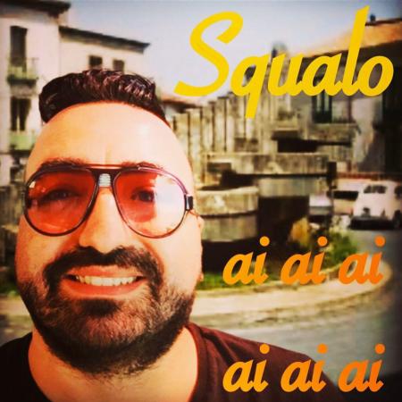 Squalo - Aii Aii Aii